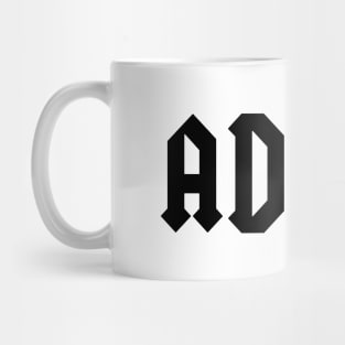 AD/HD black Mug